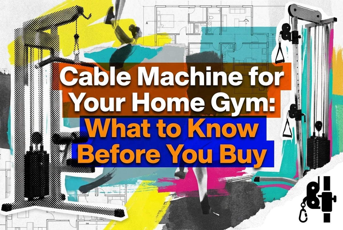 Professional header image for list-based article: Cable Machine for Your Home Gym: What to Know Before You Buy