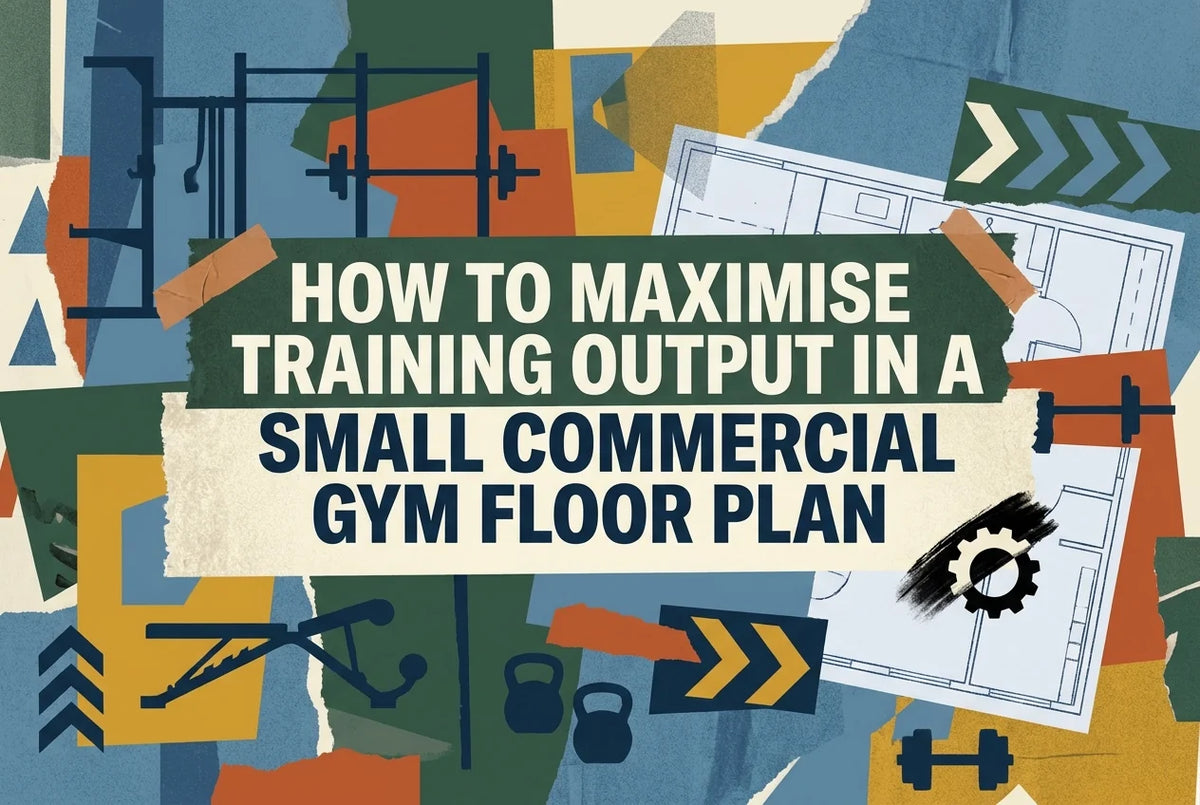 Professional header image for step-by-step guide: How to Maximise Training Output in a Small Commercial Gym...